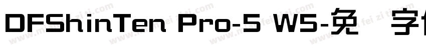 DFShinTen Pro-5 W5字体转换
